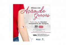 Missa em Ação de Graças marca Dia do Doador Voluntário de Sangue nas Obras Irmã Dulce